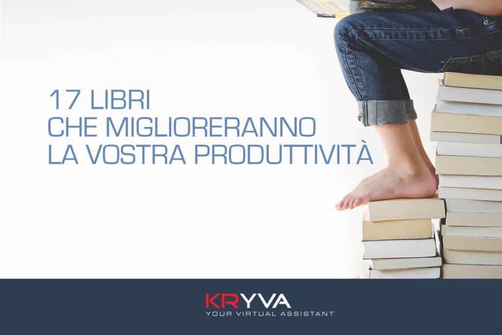 17 libri che miglioreranno la vostra produttività