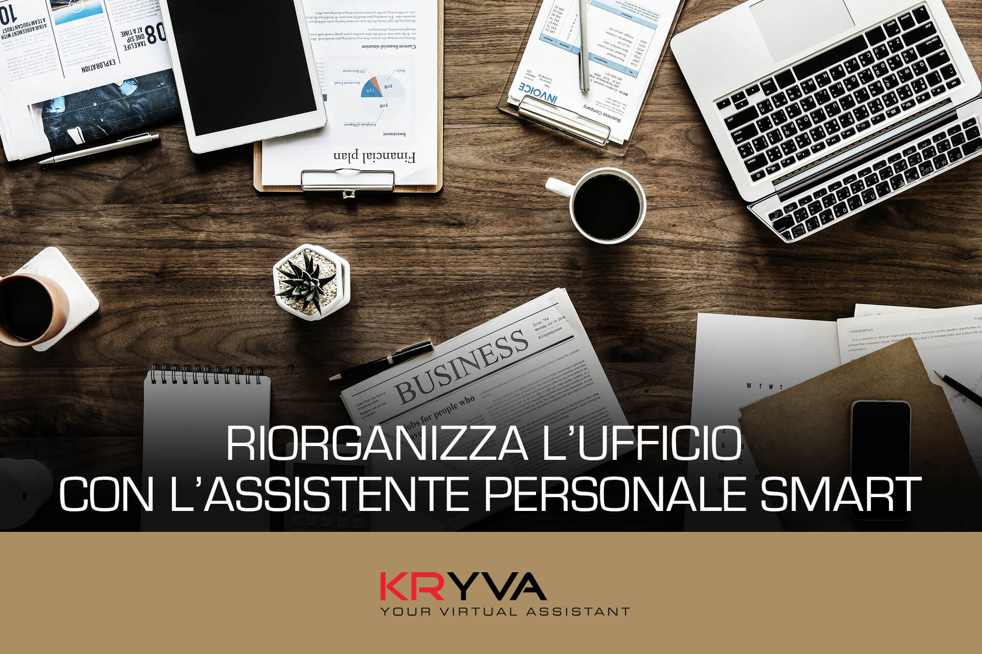 Riorganizza l’ufficio con l’Assistente Personale Smart