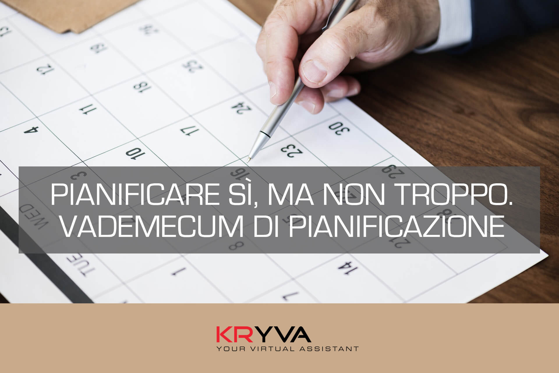 Pianificare si, ma non troppo. Vademecum di pianificazione